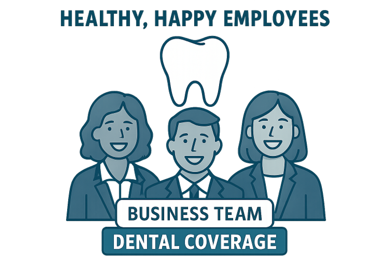 Dental Benefits for Employees: What Companies Need to Know